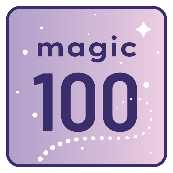 Magic 100 – Find Clarity & Take the Pulse of Where You Are